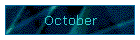 October