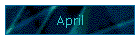 April